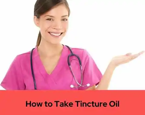 How to Take Tincture Oil